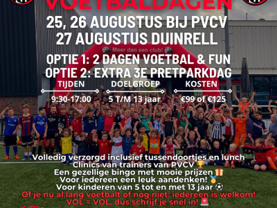 PVCV Zomer kick-off Voetbaldagen 25 t/m 27 augustus inschrijving geopend!